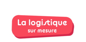 La logistique sur mesure